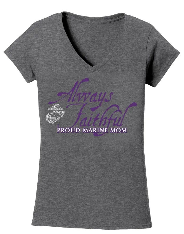 Always Faithful Proud Marine Mom Ladies USMC V-Neck T-Shirt -Sport Grey